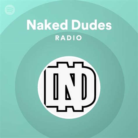 Nude Radio Spotify Playlist Hot Sex Picture