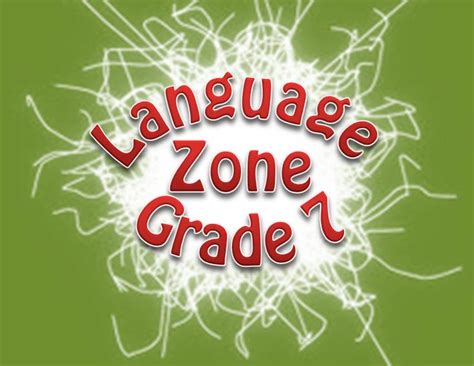 Language Grade 7 Languagezone Grade 7