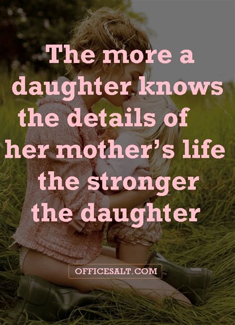 What A Daughter Means To Her Mother Quotes 101 Best Mother Daughter