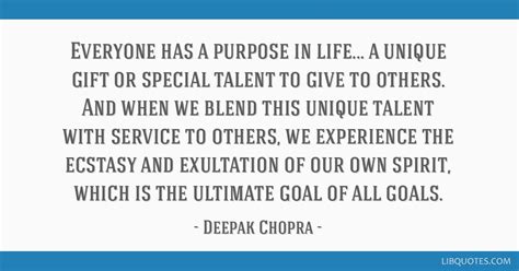 Everyone Has A Purpose In Life A Unique T Or Special Talent To