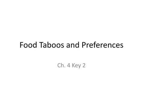Ppt Food Taboos And Preferences Powerpoint Presentation Free