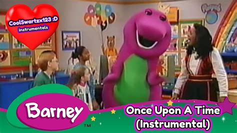 Barney Once Upon A Time Instrumental Youtube