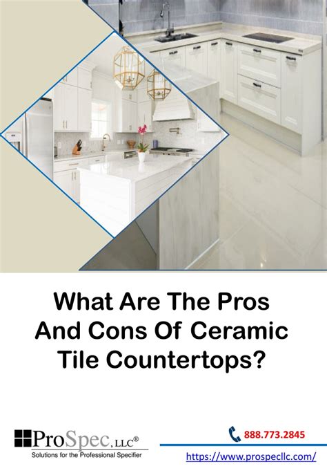 Ppt What Are The Pros And Cons Of Ceramic Tile Countertops Powerpoint