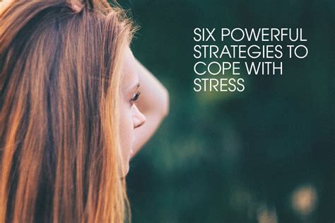 Six Powerful Strategies To Cope With Stress Talented Ladies Club