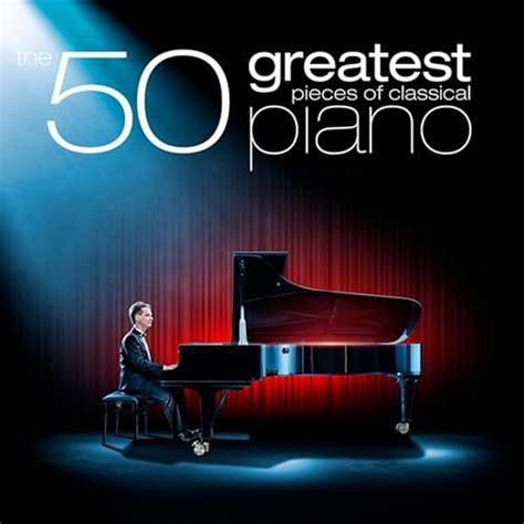 The 50 Greatest Pieces Of Classical Piano De Henrik Måwe Sur Amazon Music Amazon Fr