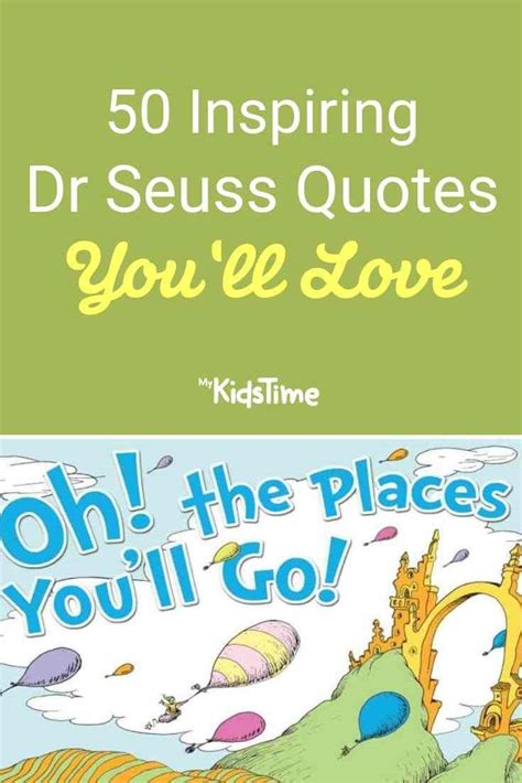 50 Inspiring Dr Seuss Quotes Youll Love