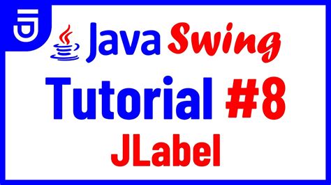 Jlabel Java Swing Tutorial For Beginners Youtube