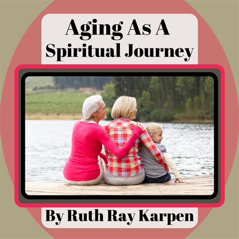 Aging As A Spiritual Journey Smart Strategies For Successful Living