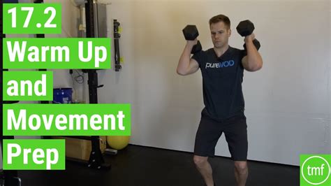 Crossfit Open 172 Warm Up And Movement Prep Youtube