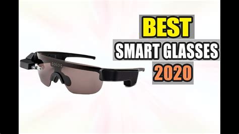 top 5 best smart glasses in 2020 youtube
