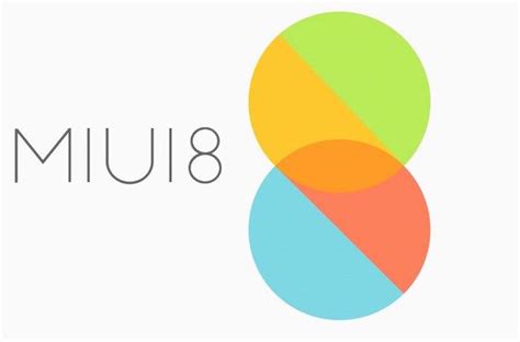 Xiaomi Miui 8 Release On August 23 Is Confimed With Images Xiaomi