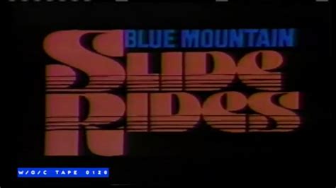 Blue Mountain Slide Rides Commercial 1989 Youtube