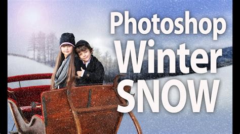 How To Add Winter Snow In Photoshop To Portrait In Minutes Youtube