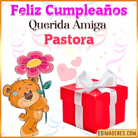Feliz Cumpleaños Amiga Pastora