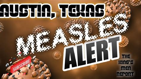 First Case Of Measles In Two Decades In Austin Texas Youtube
