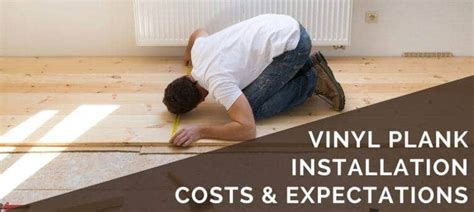 Vinyl Plank Flooring Installation Costs And Expectations