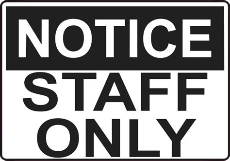Staff Only Sign Png Free Image Png All Png All