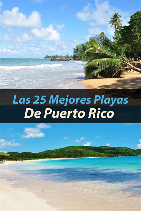 Las 25 Mejores Playas De Puerto Rico Que Debes Visitar Artofit