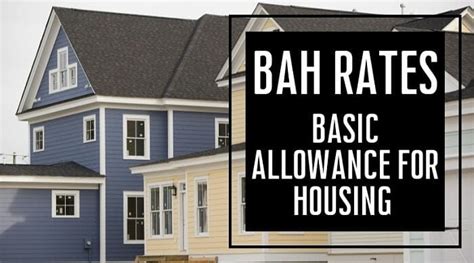 2021 Bah Basic Allowance For Housing Rates