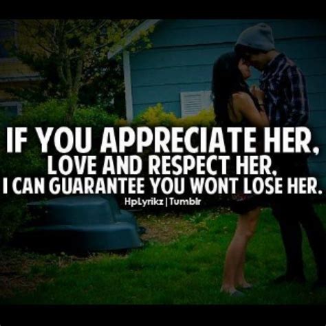 Love And Respect Quotes Appreciate Love And Respect Love And