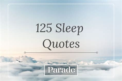 125 Best Sleep Quotes Parade