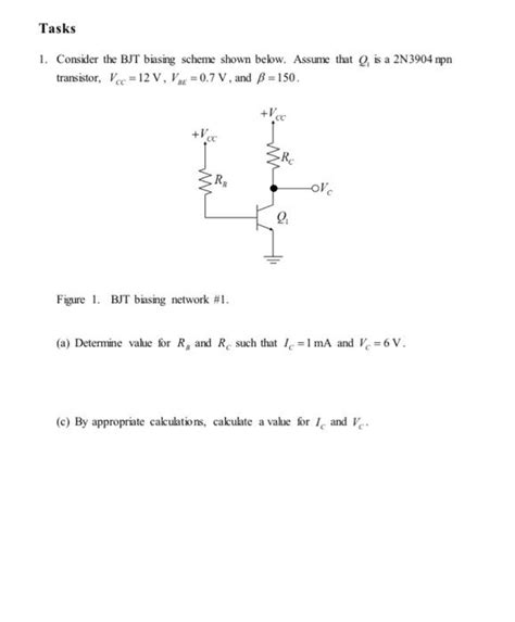 Solved Tasks 1 Consider The Bjt Biasing Scheme Shown Below