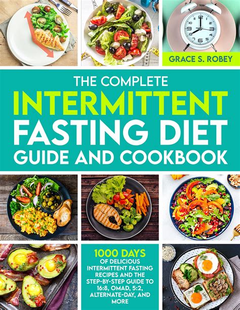 The Complete Intermittent Fasting Diet Guide And Cookbook 1000 Days Of