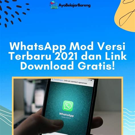 Whatsapp Mod Versi Terbaru 2021 Dan Link Download Gratis