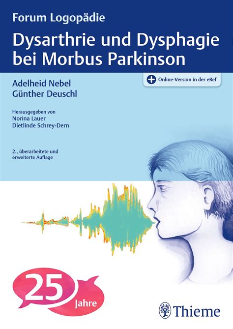 Dysarthrie Und Dysphagie Bei Morbus Parkinson 9783132008427 Thieme