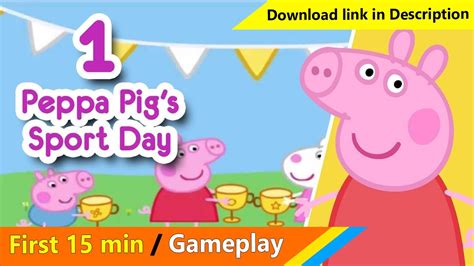 Peppa Pig Sport Day Android Iphone Ipad First 15 Min Gameplay