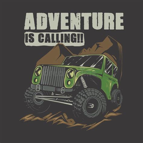 Jeep Off Road Adventure Is Calling Vector Stock Vector Illustration