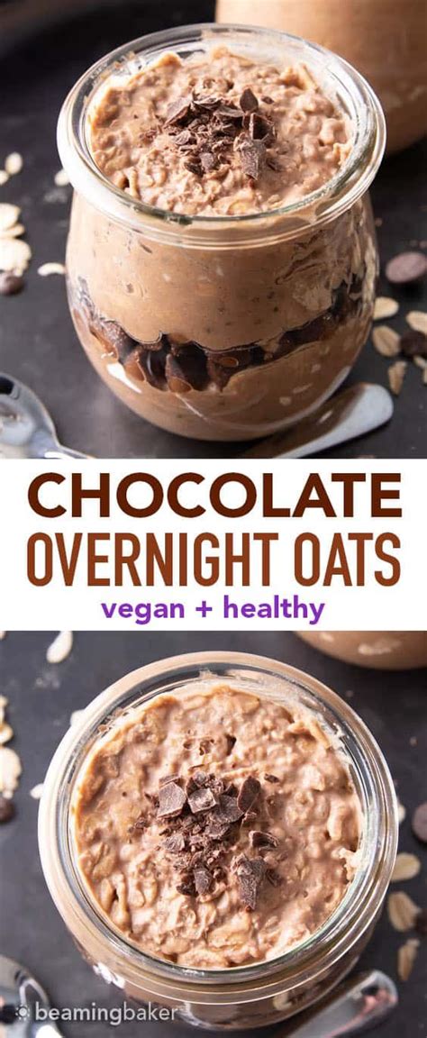 All of the nutrition power of regular oatmeal, without any of the cooking? RECIPE DESCRIPTION Chocolate Overnight Oats Recipe (Vegan ...