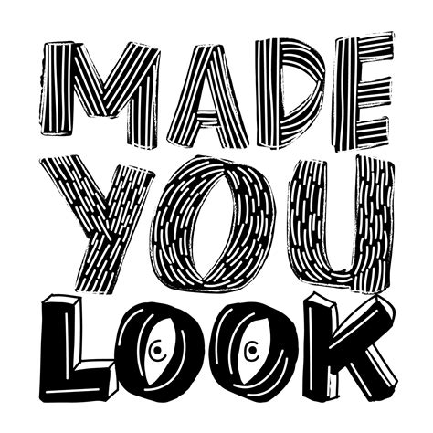 Made You Look 2017 On Behance