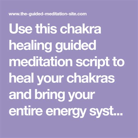 Use This Chakra Healing Guided Meditation Script To Heal Your Chakras