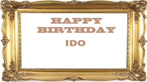 Ido Birthday Postcards And Postales Happy Birthday Youtube