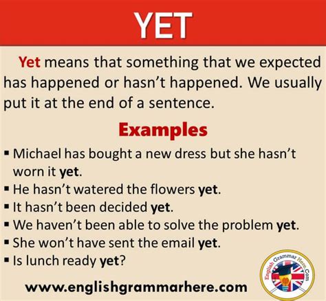 How To Use Yet In English Definition And Example Sentences Yet Means