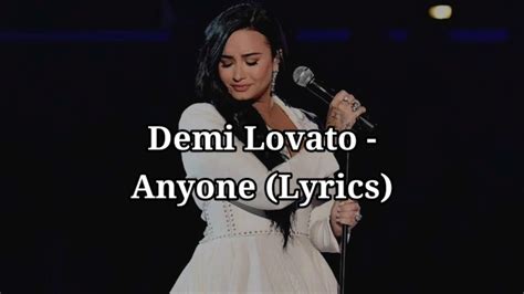 Demi Lovato Anyone Lyrics Youtube