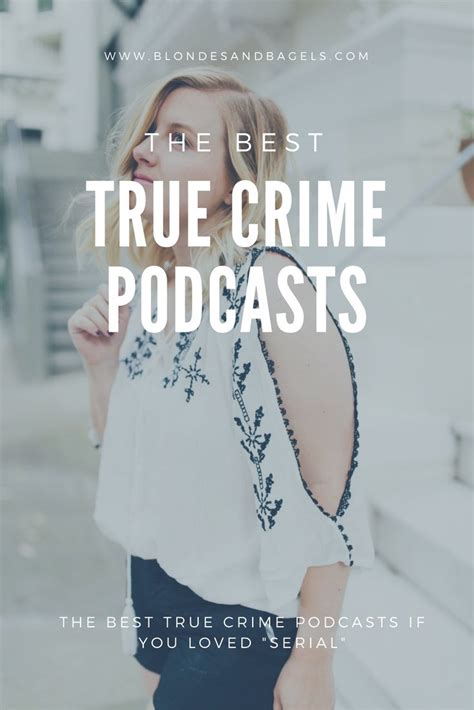 The Best True Crime Podcasts By Kelsey Boyanzhu