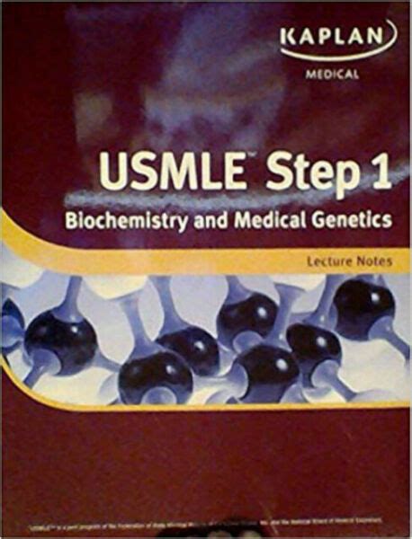 Kaplan Usmle Step Lecture Note Biochemistry Medical Genetics For