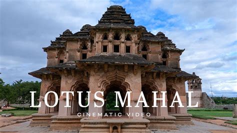 Lotus Mahal Hampi Kamal Mahal Chitrangini Mahal Vijayanagara