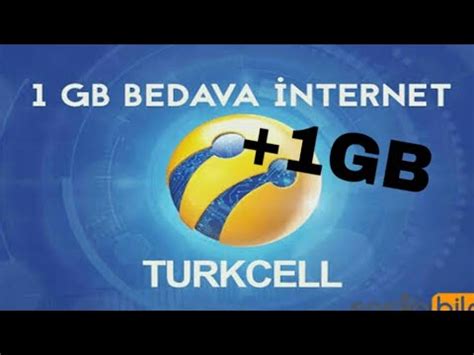 Türkcell bedava 1 GB internet yap yeni kampanya YouTube