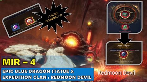 Mir4 Epic Blue Dragon Statue And Redmoon Devil Clan Expedition Youtube