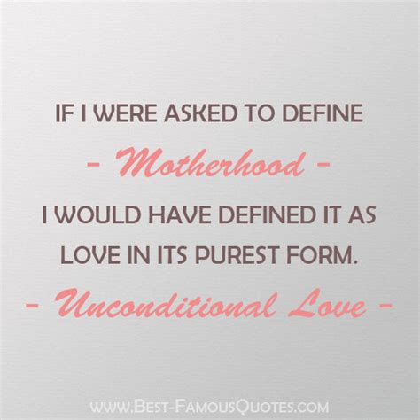 40 Beautiful Mothers Unconditional Love Quotes