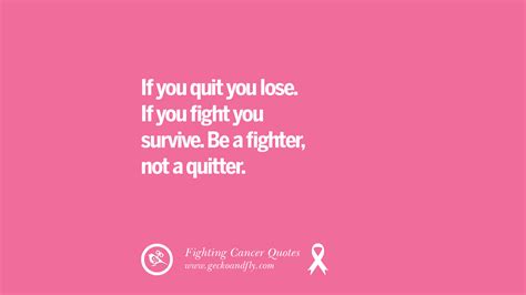 30 Motivational Quotes On Fighting Cancer And Never Giving Up Hope