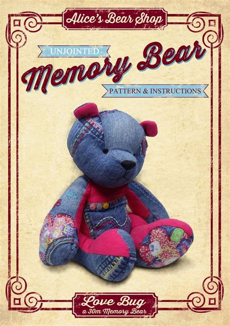 We offer you adorable patterns for teddy bear crocheting. Memory Bear Making Pattern and Instructions Download Love Bug - Alice's Bear Shop