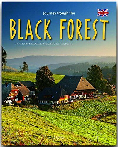 Journey Through The Black Forest Journey Through Series Meisen