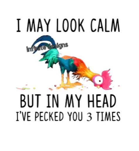 I May Look Calm But In My Head Ive Pecked You 3 Times Png Etsy