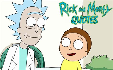 Top 10 Best ‘rick And Morty Quotes That Will Blow Your Mind