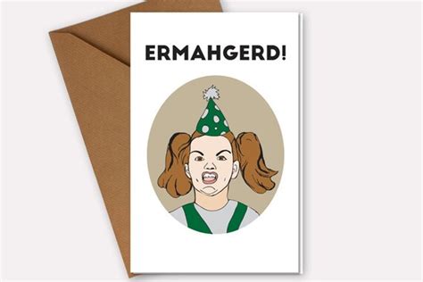 Funny Ermahgerd Adult Birthday Card Funny By Ruthiesmagicalcamera