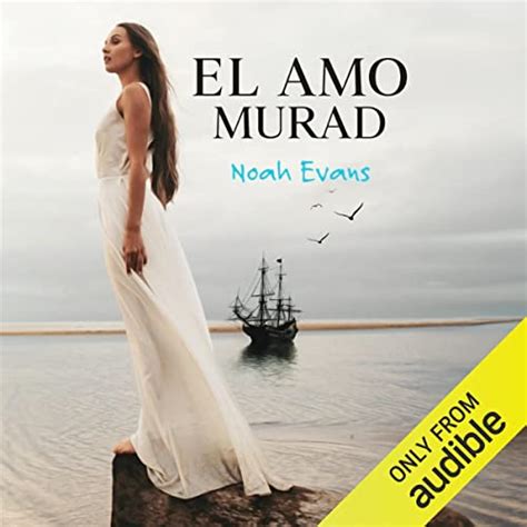 Los Mejores Audiolibros De Noah Evans Audiobooks Guide En Español